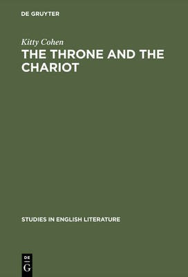 The Throne and the Chariot(English, Electronic book text, Cohen Kitty)
