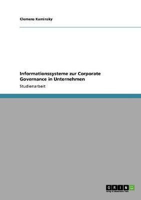 Informationssysteme zur Corporate Governance in Unternehmen(German, Paperback, Kaminsky Clemens)