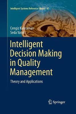Intelligent Decision Making in Quality Management(English, Paperback, unknown)