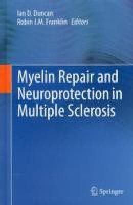 Myelin Repair and Neuroprotection in Multiple Sclerosis(English, Hardcover, unknown)