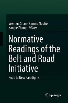 Normative Readings of the Belt and Road Initiative(English, Hardcover, unknown)