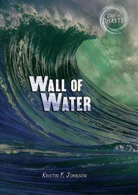Wall of Water(English, Electronic book text, Johnson Kristin)