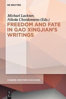 Polyphony Embodied - Freedom and Fate in Gao Xingjian's Writings(English, Electronic book text, unknown)