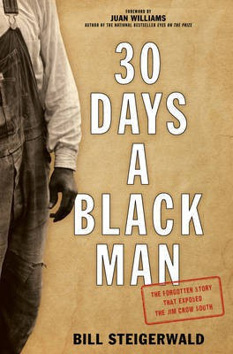 30 Days a Black Man(English, Electronic book text, Steigerwald Bill)