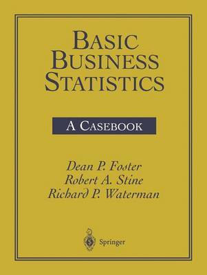 Basic Business Statistics(English, Paperback, Foster Dean P.)
