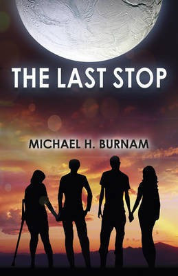 Last Stop, The(English, Paperback, Burnam Michael H.)