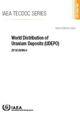 World Distribution of Uranium Deposits (UDEPO)(English, Paperback, IAEA)