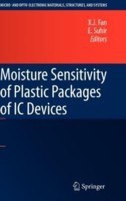 Moisture Sensitivity of Plastic Packages of IC Devices(English, Hardcover, unknown)