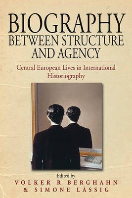 Biography Between Structure and Agency(English, Hardcover, unknown)