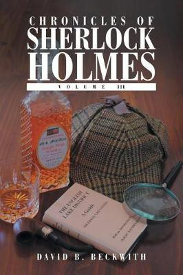 Chronicles of Sherlock Holmes(English, Paperback, Beckwith David B)