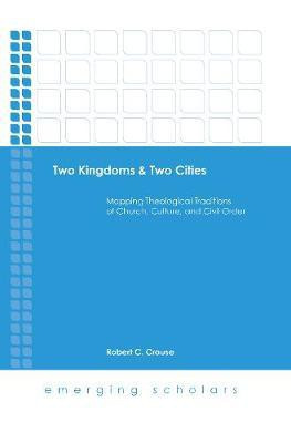 Two Kingdoms & Two Cities(English, Electronic book text, Crouse Robert C)