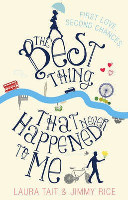 The Best Thing That Never Happened To Me(English, Electronic book text, Tait Laura)