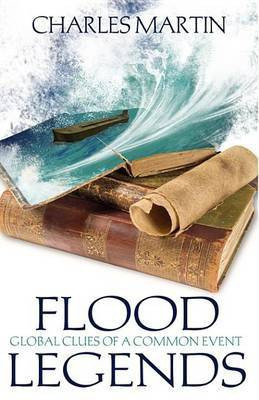 Flood Legends(English, Electronic book text, Martin Charles M B)