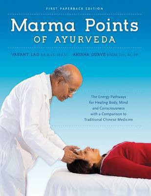 Marma Points of Ayurveda(English, Paperback, Lad Vasant Dr BAMS, MSc)