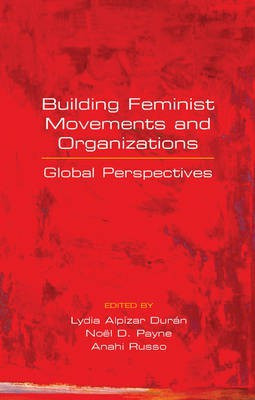 Building Feminist Movements and Organizations(English, Electronic book text, unknown)
