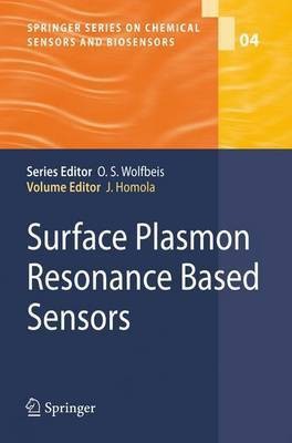 Surface Plasmon Resonance Based Sensors(English, Electronic book text, Homola Jiri)