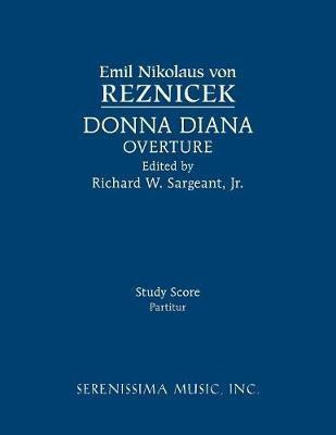 Donna Diana Overture(English, Paperback, Reznicek Emil Nikolaus Von)