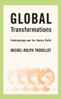 Global Transformations(English, Hardcover, Trouillot M.)