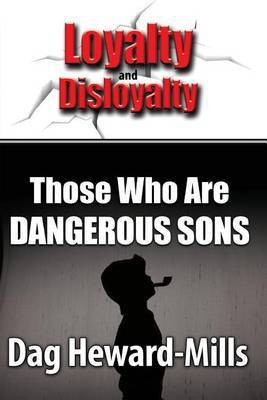 Those Who Are Dangerous Sons(English, Paperback, Heward-Mills Dag)