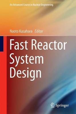 Fast Reactor System Design(English, Hardcover, unknown)