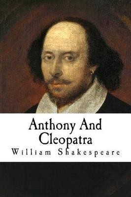 Anthony and Cleopatra(English, Paperback, Shakespeare William)