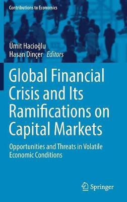 Global Financial Crisis and Its Ramifications on Capital Markets(English, Hardcover, unknown)