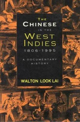 The Chinese in the West Indies 1806-1995(English, Paperback, unknown)