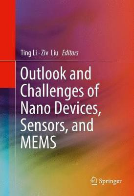 Outlook and Challenges of Nano Devices, Sensors, and MEMS(English, Hardcover, unknown)
