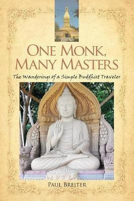 One Monk, Many Masters(English, Electronic book text, Breiter Paul)