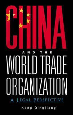 China and the World Trade Organization(English, Electronic book text, Kong Qingjiang)