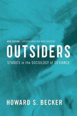 Outsiders(English, Paperback, Becker Howard S.)