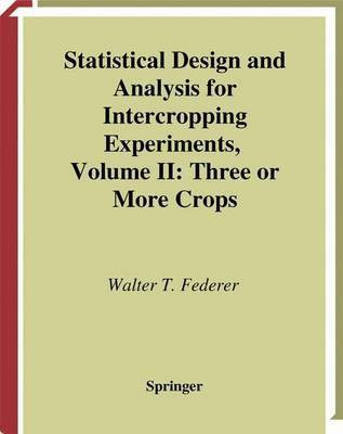 Statistical Design and Analysis for Intercropping Experiments(English, Electronic book text, Federer Walter Theodore)