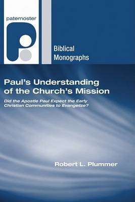 Paul's Understanding of the Church's Mission(English, Paperback, Plummer Robert L)