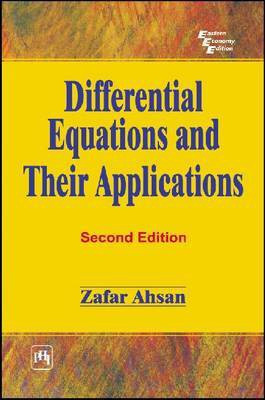 Differential Equations and Their Applications(English, Paperback, Ahsan Zafar)