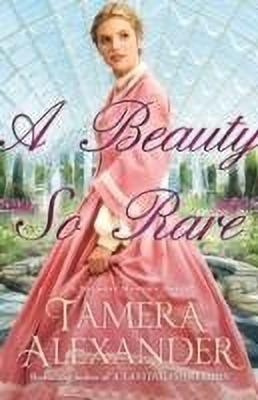 A Beauty So Rare(English, Paperback, Alexander Tamera)