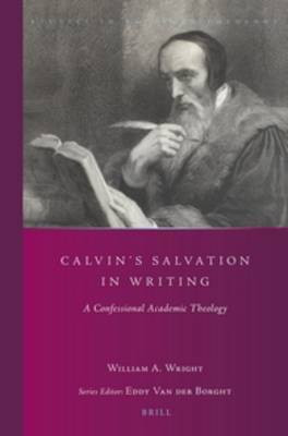 Calvin's Salvation in Writing(English, Paperback, Wright William A.)