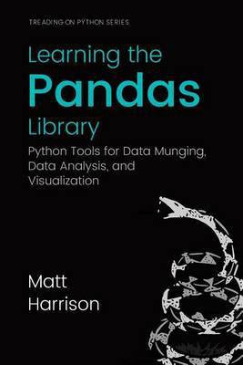 Learning the Pandas Library(English, Paperback, Harrison Matt)