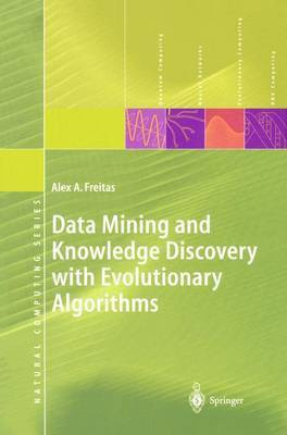 Data Mining and Knowledge Discovery with Evolutionary Algorithms(English, Paperback, Freitas Alex A.)