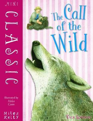 Mini Classic the Call of the Wild(English, Paperback, London Jack)