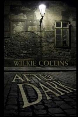 After Dark(English, Paperback, Collins Wilkie Au)