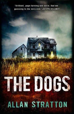 The Dogs(English, Paperback, Stratton Allan)