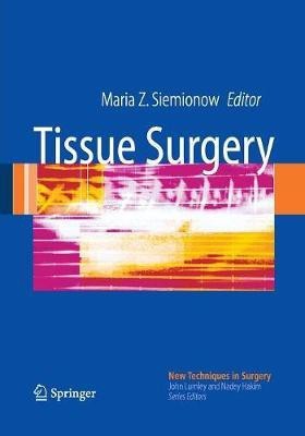 Tissue Surgery(English, Paperback, unknown)