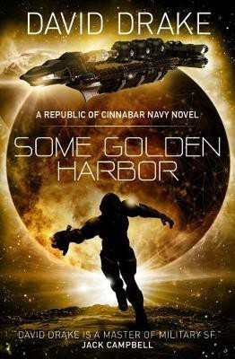 Some Golden Harbor(English, Paperback, Drake David)