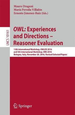 OWL: Experiences and Directions - Reasoner Evaluation(English, Paperback, unknown)