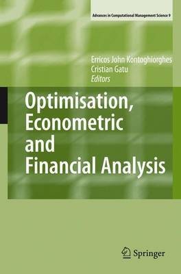 Optimisation, Econometric, and Financial Analysis(English, Electronic book text, Kontoghiorghes Erricos John)