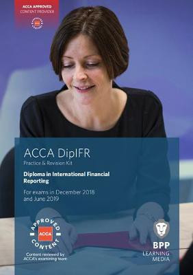 DipIFR Diploma in International Financial Reporting(English, Paperback, BPP Learning Media)