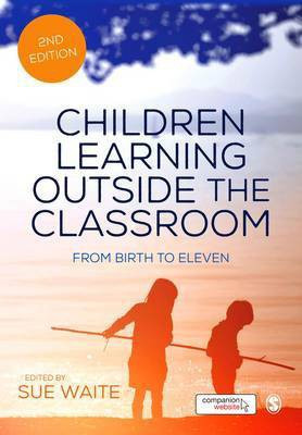 Children Learning Outside the Classroom(English, Paperback, unknown)