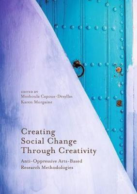 Creating Social Change Through Creativity(English, Hardcover, unknown)