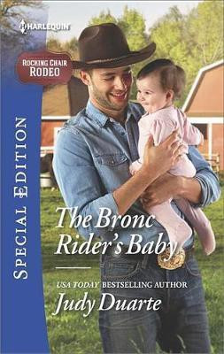 The Bronc Rider's Baby(English, Electronic book text, Duarte Judy)