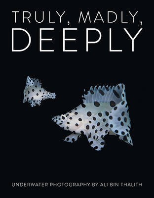 Truly, Madly, Deeply(English, Hardcover, unknown)